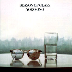 オノ・ヨ－コseason of glass